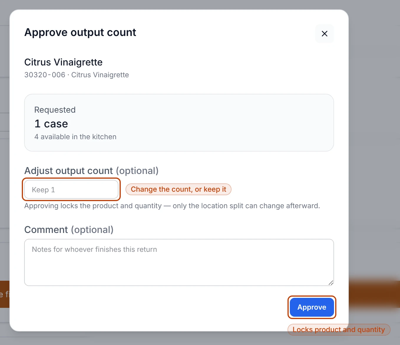 The Approve output count dialog for a final-product item, Citrus Vinaigrette, showing the requested cases and how many are available, an optional adjust-count field, a comment box, and an Approve button.